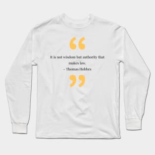 Philosophy, phrases, quotes Long Sleeve T-Shirt